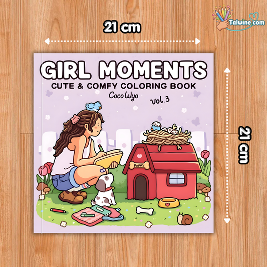 Girl Moments: Vol. 3 Coloring Book