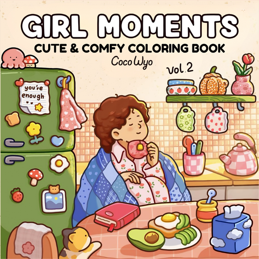 Girl Moments: Vol. 2 Coloring Book for Adults and Teens