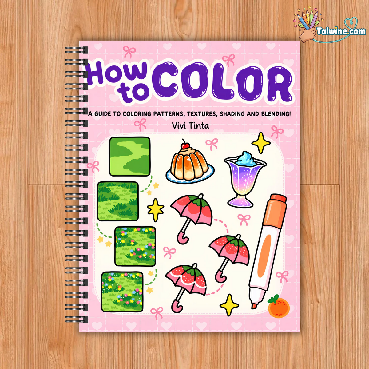 How to Color: Simple Step-by-Step Guide to Coloring Patterns, Textures, Shading, and Blending