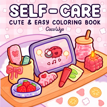 Self-Care: Relaxing Coloring Book